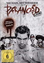 Film: Michael Mittermeier - Paranoid/Live