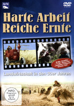 Film: Harte Arbeit - Reiche Ernte