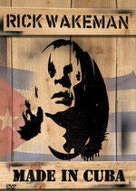 Film: Rick Wakeman - Made in Cuba