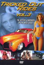 Film: Tricked Out Rides Vol. 3