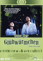 Film: Tanz der Glühwürmchen
