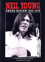 Film: Neil Young - Under Review 1966-1975