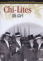 Film: Chi-Lites - Oh Girl