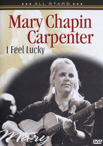 Film: Mary Chapin Carpenter - I Feel Lucky