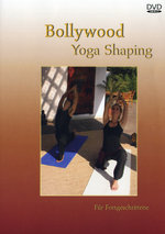 Film: Bollywood Yoga Shaping - Für Fortgeschrittene