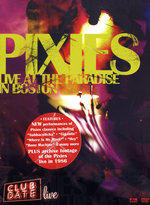 Film: Pixies - Live at the Paradise in Boston