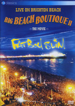 Film: Fatboy Slim - Big Beach Boutique II