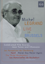 Film: Michel Legrand - Live in Brussels