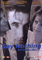 Film: Say Nothing - Keine harmlose Affäre