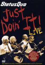 Film: Status Quo - Just Doin It! Live