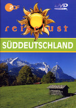 Film: Süddeutschland - ZDF Reiselust