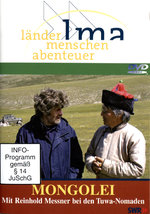 Film: Mongolei - Mit Reinhold Messner bei den Tuwa-...