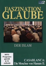 Film: Faszination Glaube - Der Islam