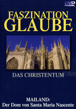 Film: Faszination Glaube - Das Christentum
