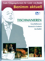 Film: Benimm aktuell - Tischmanieren