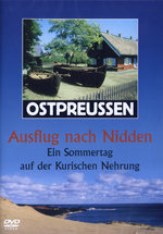 Film: Ostpreussen - Ausflug nach Nidden