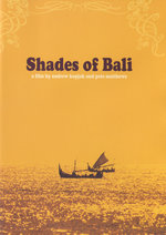 Film: Shades of Bali