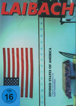 Film: Laibach - Divided States Of America