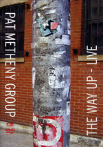 Film: Pat Metheny Group - The Way Up/Live