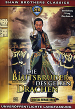 Film: Die Blutsbrüder des gelben Drachen