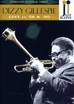 Film: Dizzy Gillespie - Live in '58 and '70