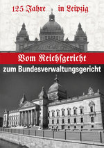 Film: Vom Reichsgericht zum Bundesverwaltungsgericht