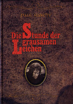 Film: Die Stunde der grausamen Leichen Buch-Editon