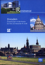 Film: Reisewege - Dresden