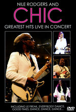 Film: Nile Rodgers and Chic - Greatest Hits Live in...