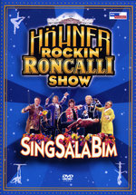 Film: Höhner - Rockin' Roncalli Show: SingSalaBim