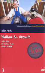 Film: Wallace & Gromit - 3 Teile - SZ-Junge Cinemathek