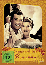 Film: Solange noch die Rosen blüh'n