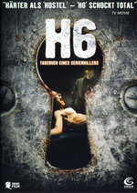 Film: H6 - Tagebuch eines Serienkillers