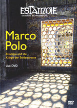 Film: Marco Polo - Estampie und die Klänge der ...