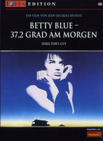 Film: Betty Blue - FOCUS-Edition