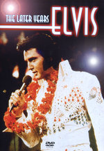 Film: Elvis Presley - The Later Years