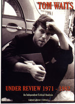 Film: Tom Waits - Under Review 1971-1982