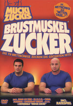 Film: Mucki Zuckis - Brustmuskelzucker: Die TV-Wett...