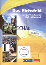 Film: Das Eichsfeld - Von der Teufelskanzel nach ...