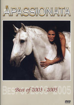 Film: Apassionata - Best of 2003-2005