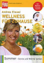 Film: Wellness für Zuhause - Sommer: Sonne und Wärme..