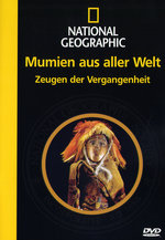 Film: Mumien aus aller Welt - National Geographic