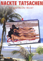Film: Nackte Tatsachen - Do you know Ibiza?