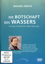 Film: Dr. Masaru Emoto - Die Botschaft des Wassers