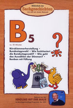 Film: B5 - Büroklammern-Herstellung/Bundestagswahl/...