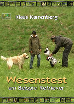 Film: Wesenstest am Beispiel Retriever