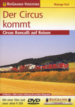 Film: Der Circus kommt - Circus Roncalli auf Reisen