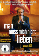 Film: Man muss mich nicht lieben