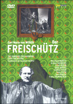 Film: Carl Maria von Weber - Der Freischütz