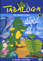 Film: Tabaluga 3 - Ein Drache zuviel/Dunkle Geschäfte
